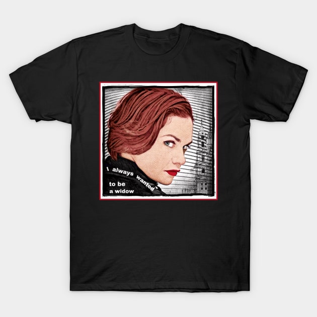 Alice Morgan - I Always Wanted to be a Widow T-Shirt by OrionLodubyal